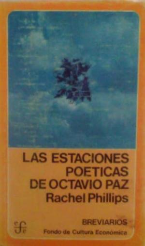 Las estaciones poéticas de Octavio Paz